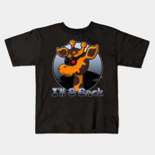 I'll Be Back Kids T-Shirt